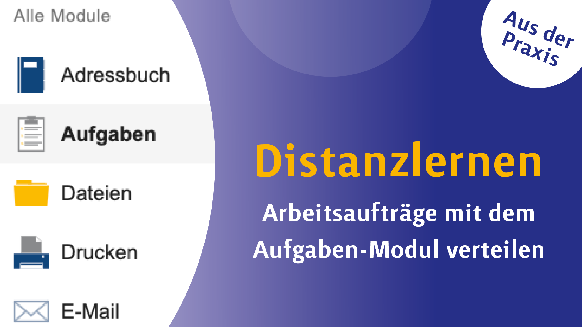 Phase 1 - Arbeitsaufträge mit dem Aufgaben-Modul verteilen