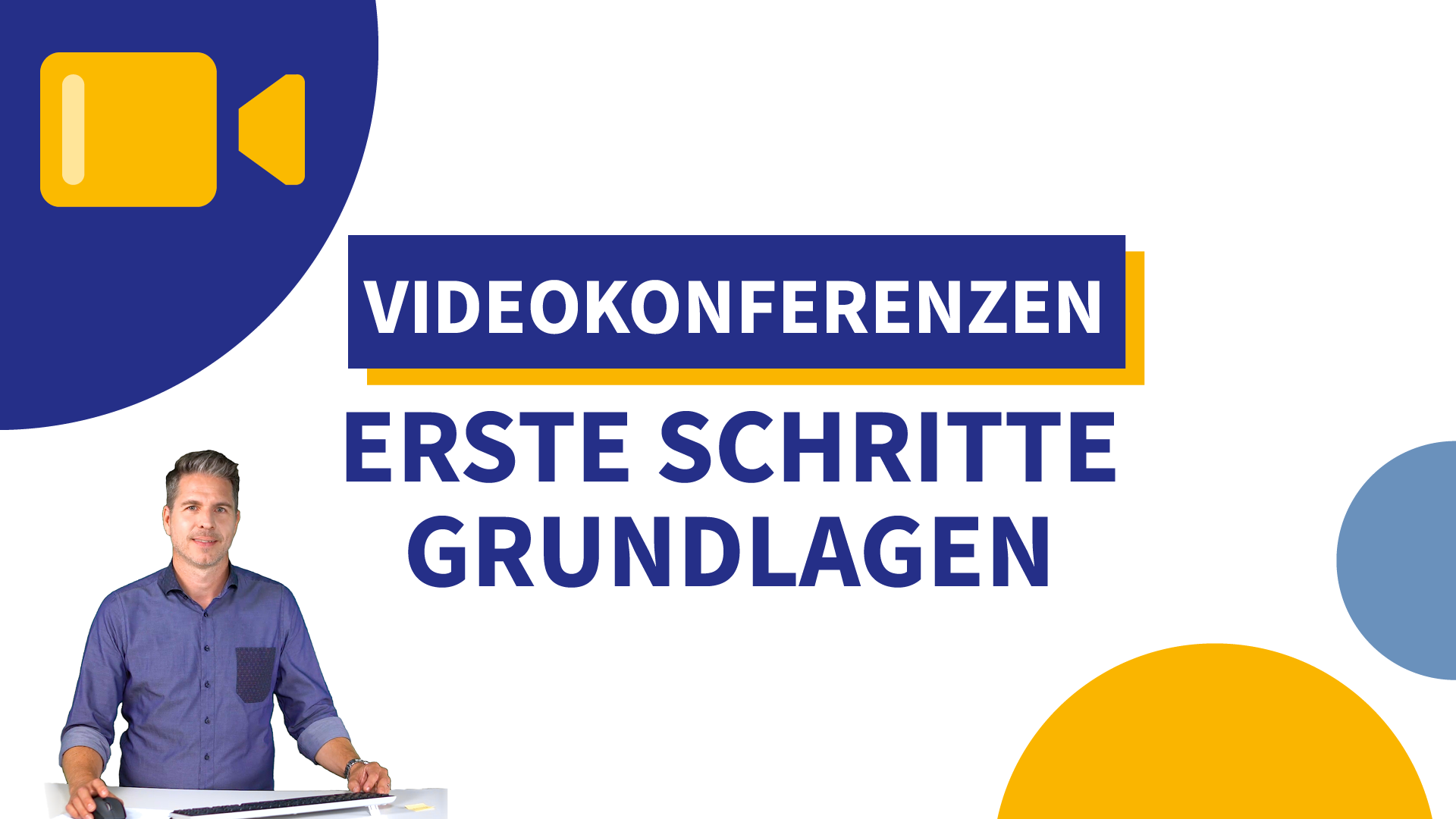 Grundlagen im Videokonferenzen-Modul