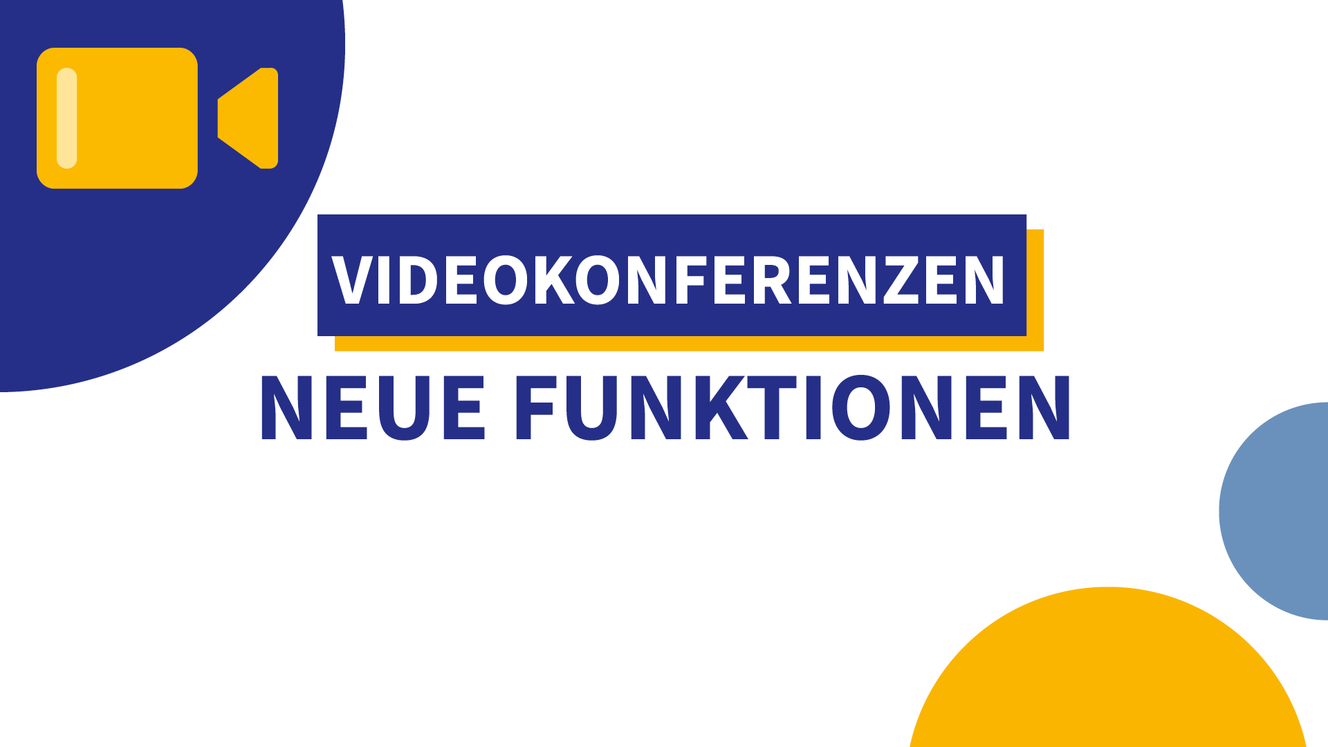 Neue Funktionen im Modul Videokonferenzen (seit Sommer 2021)