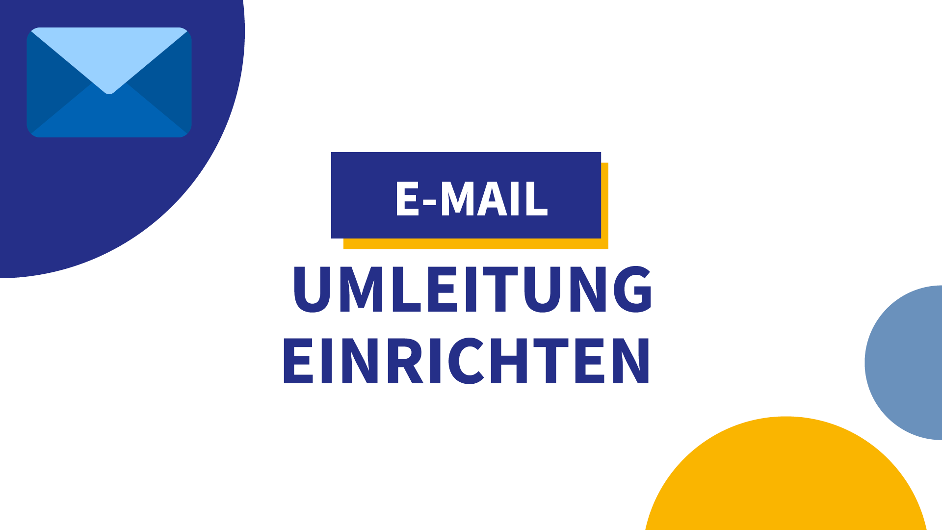 E-Mail-Umleitung einrichten