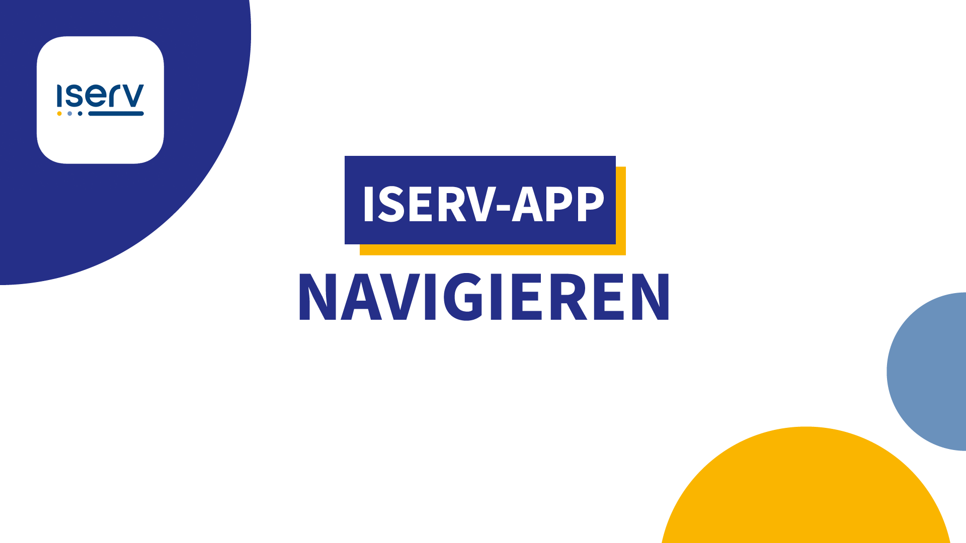 Navigieren in der IServ-App