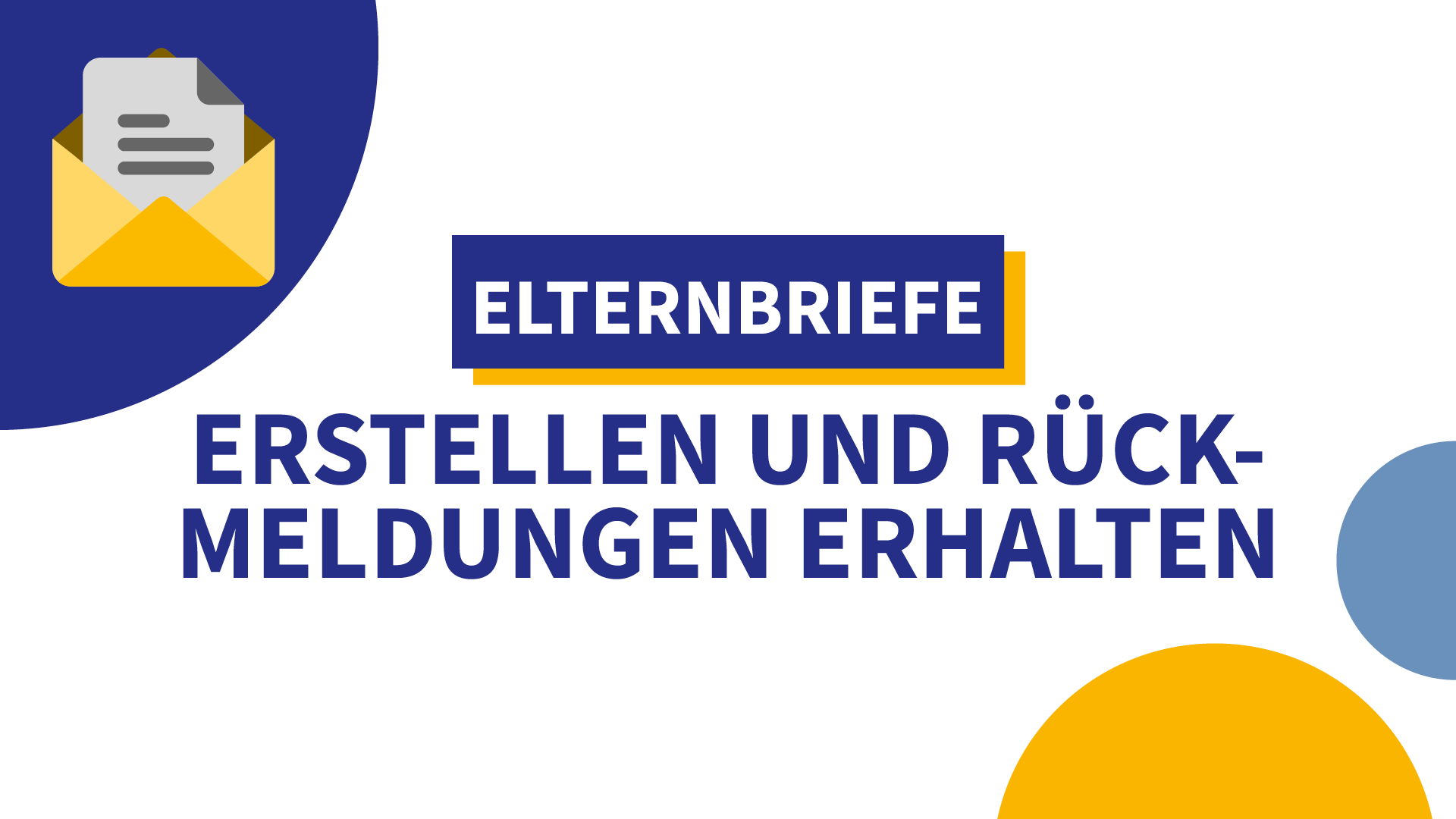 Elternbriefe: Erstellen und Rückmeldungen erhalten