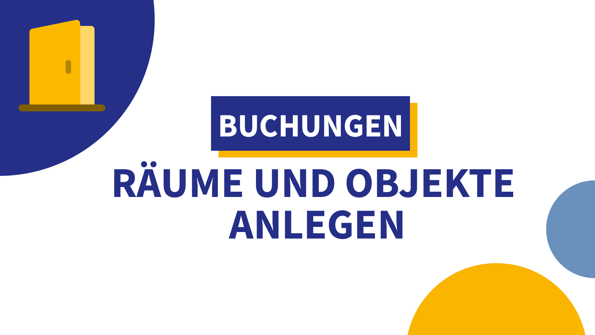 Buchungen: Räume und Objekte anlegen