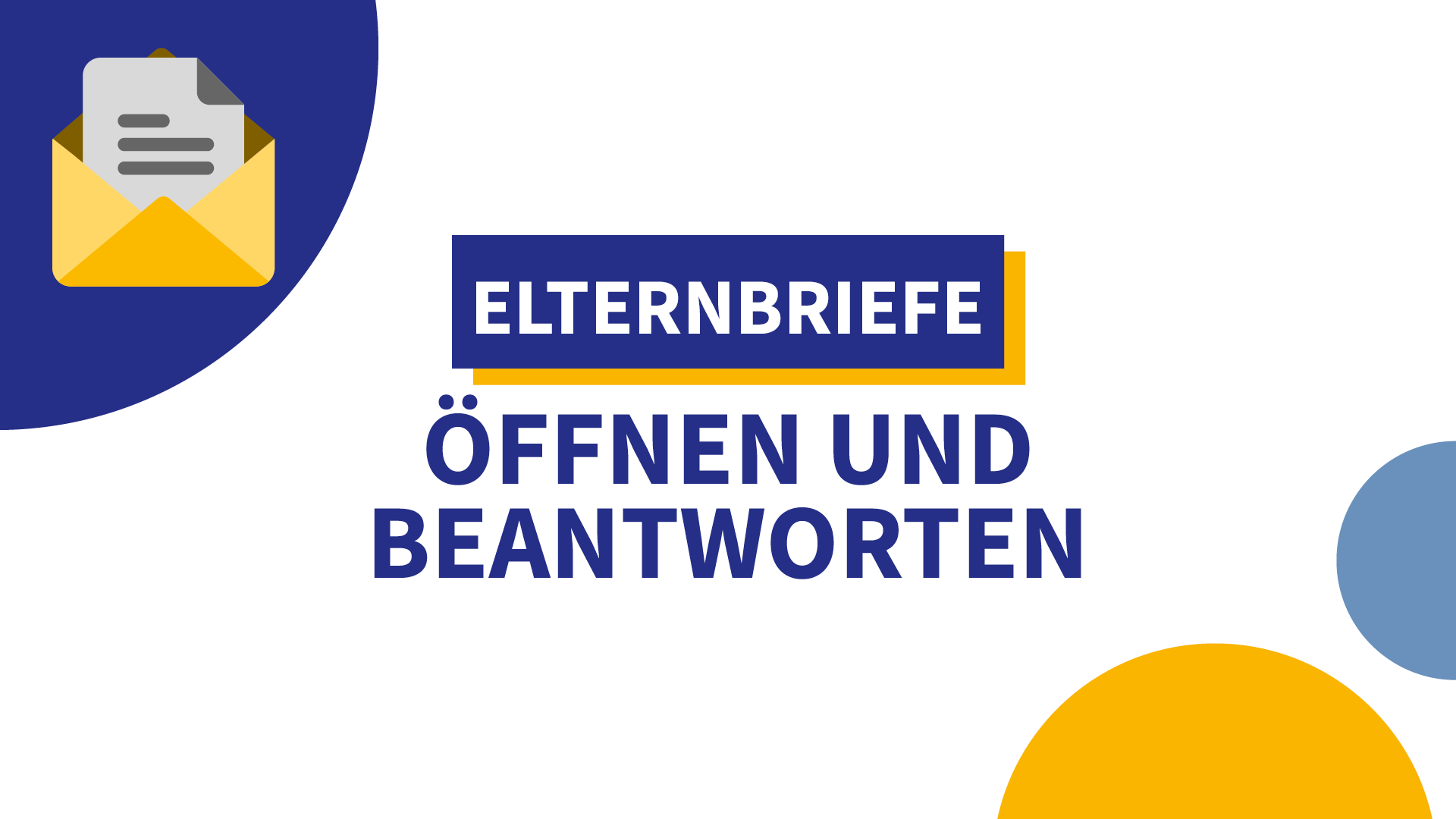 Öffnen und Beantworten von Elternbriefen