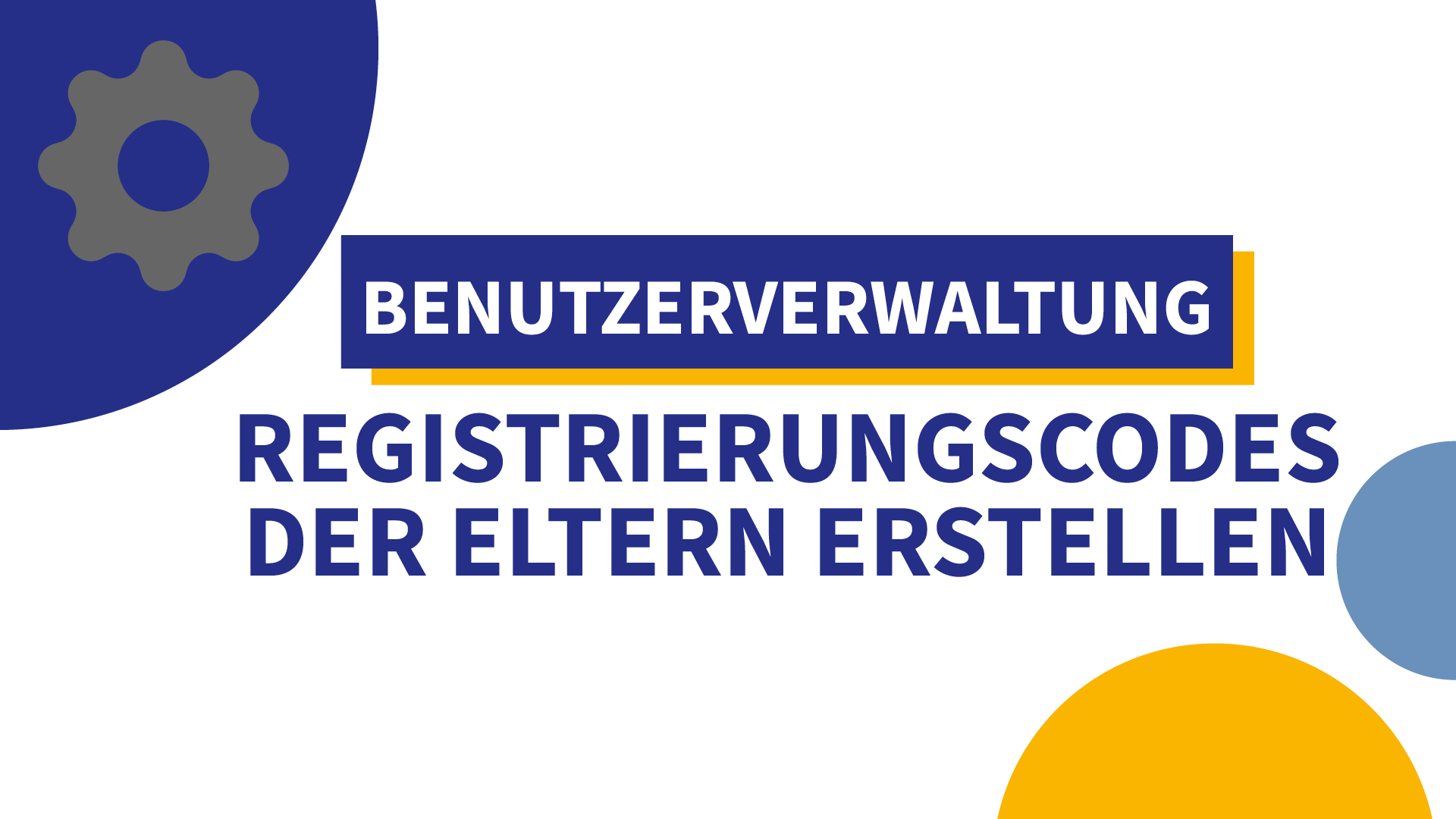 Registrierungscodes der Eltern in der IServ-Benutzerverwaltung erstellen