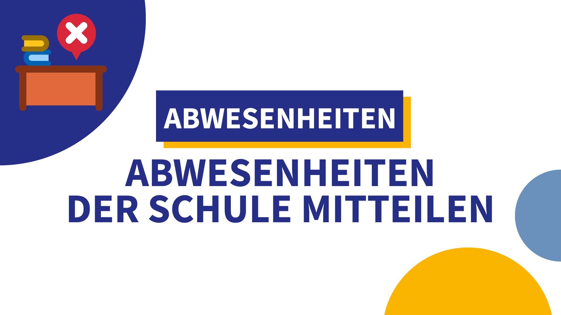 Abwesenheit Ihres Kindes ganz einfach der Schule mitteilen